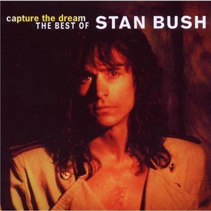 Stan Bush - Capture The Dream - Best Of