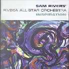 Sam Rivers - Inspiration