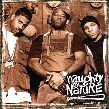 Naughty By Nature - Nineteen Naughty Nine