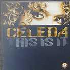 Celeda - This Is It