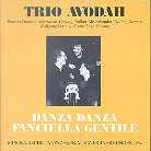 Trio Avodah - Danza Danza