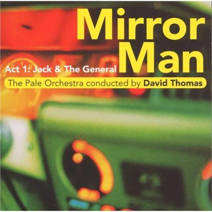 David Thomas - Mirror Man