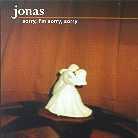 Jonas - Sorry, I'm Sorry, Sorry