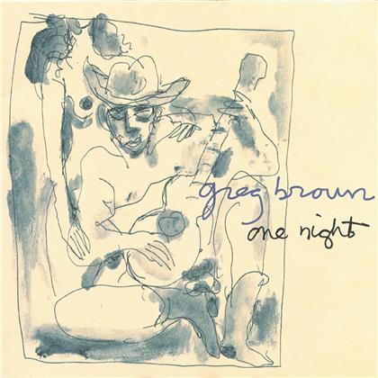 Greg Brown - One Night - Live 82