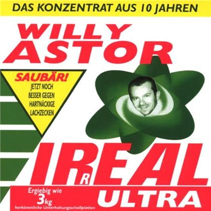 Willy Astor - Favoriten - Irreal Ultra