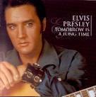 Elvis Presley - Tomorrow Is A Long Time