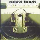 Naked Lunch - Love Junkies