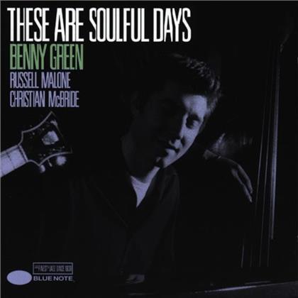 Benny Green - These Are Soulful Days