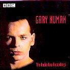 Gary Numan - Bbc Radio One Recordings