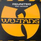 Wu-Tang Clan - Reunited The Remixes