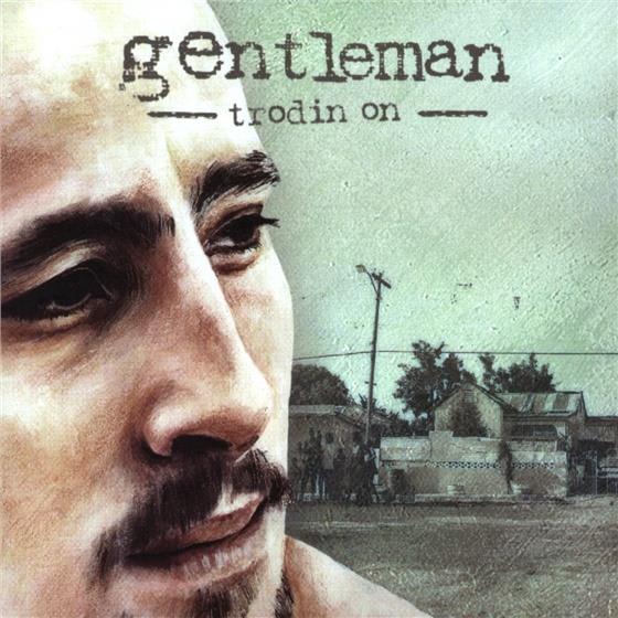 Gentleman - Trodin' On