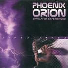 Phoenix Orion - Zimulated Experiencez