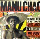 Manu Chao - Bongo-Bong Je Ne T'aime...