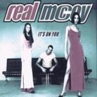 Real Mc Coy - It's On You