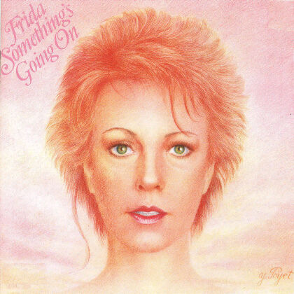 Frida (ABBA) - Something's Going On