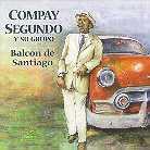 Compay Segundo - Balcon De Santiago