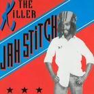 Jah Stitch - Killer