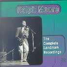 Ralph Moore - Complete Landmark