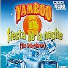 Yamboo - Fiesta De La Noche