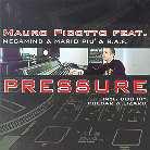 Mauro Picotto - Pressure