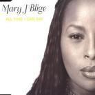 Mary J. Blige - All That I Can See