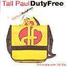 Tall Paul - Duty Free 1