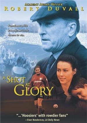 A shot at glory (2000)