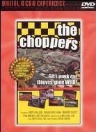 The choppers