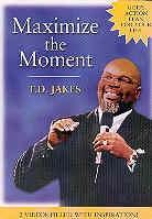 Jakes T.D. - Maximize the moment (2 DVDs)