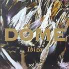 The Dome - Various - Ibiza 2