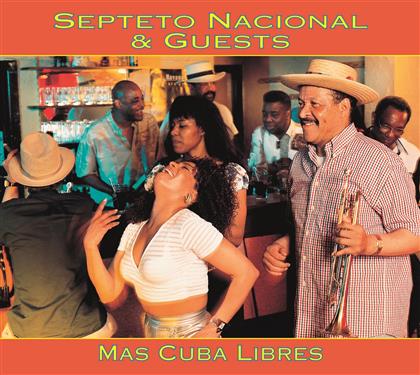 Septeto Nacional - Mas Cuba Libres