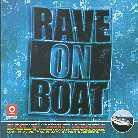 Rave On Boat - Various - By Jesse Saunders