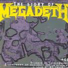 Megadeth - Story Of Megadeth