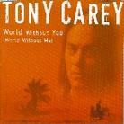 Tony Carey - World Without You