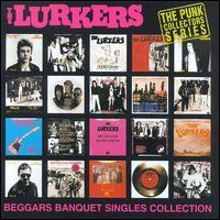 Lurkers - Beggars Banquet Punk