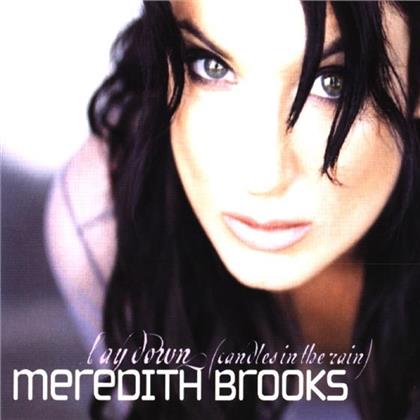 Meredith Brooks - Lay Down