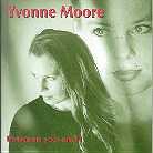 Yvonne Moore - Between You And I
