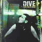 Dive - Two Faced Man - Mini