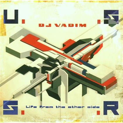 DJ Vadim - Ussr-Life From The Other Side