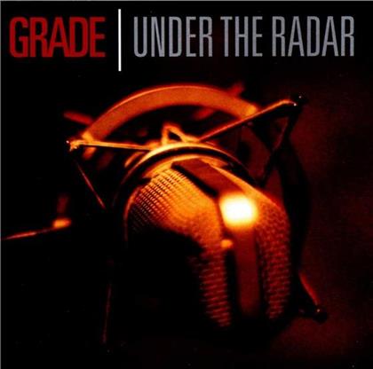 Grade - Under The Radar