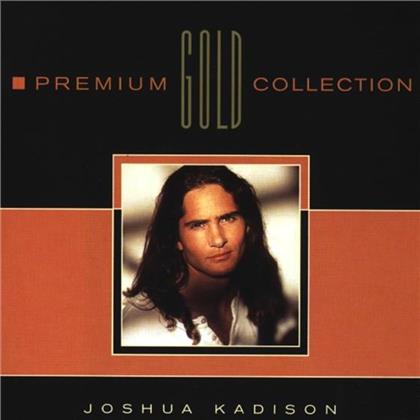 Joshua Kadison - Premium Gold Collection