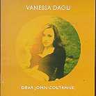 Vanessa Daou - Dear John Coltrane