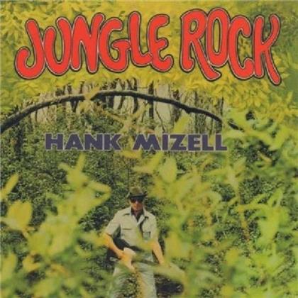 Hank Mizell - Jungle Rock - Repertoire (Remastered)