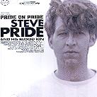 Pride Steve & Blood Kin - Pride On Pride