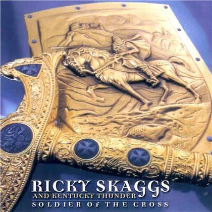 Ricky Skaggs - Soldier Of The Cross