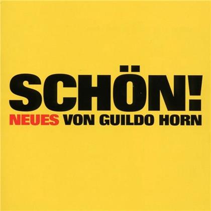 Guildo Horn - Schön - Neues Von Guildo Horn