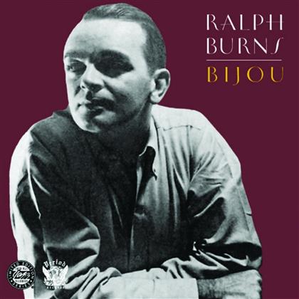 Ralph Burns - Bijou