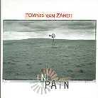 Townes Van Zandt - In Pain