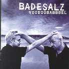 Badesalz - Voodoobabbbel