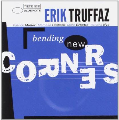 Erik Truffaz - Bending New Corners